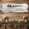 May You Never Be Too Grown Up To Search The Skies On Christmas Eve Sign II suitedtosucceed